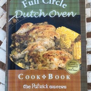 Full Circle Dutch Oven Cook Book